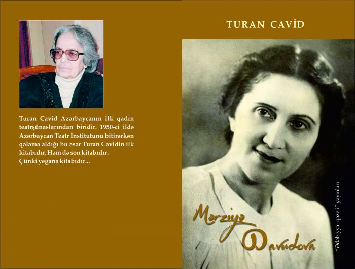 "Mərziyə Davudova" -  Turan Cavidin əsəri