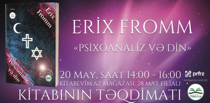 Erix Frommun “Psixoanaliz və din”i Azərbaycan dilində - Təqdimat