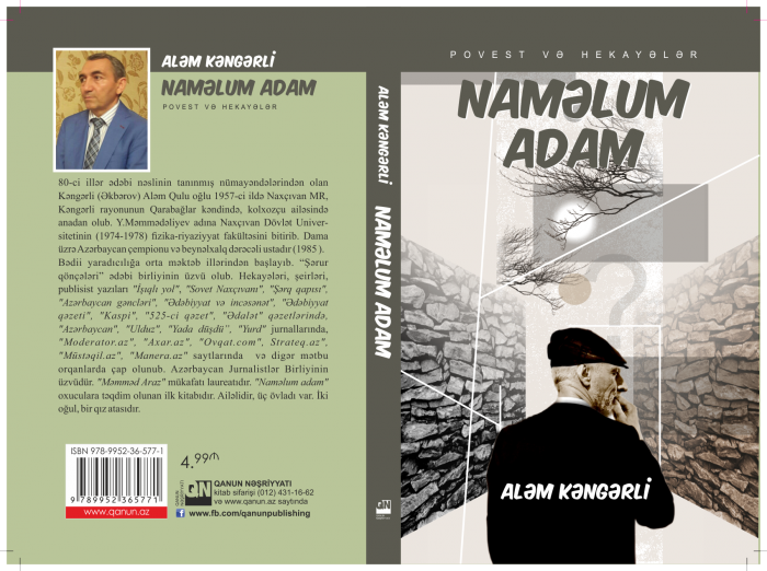 Aləm Kəngərlinin yeni - “Naməlum adam” kitabı işıq üzü görüb