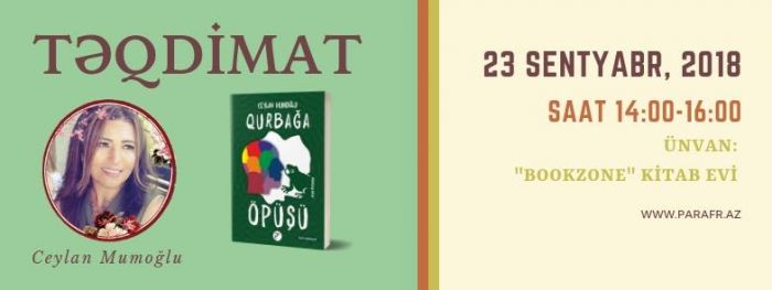 Ceylan Mumoğludan yeni kitab - “Qurbağa öpüşü”