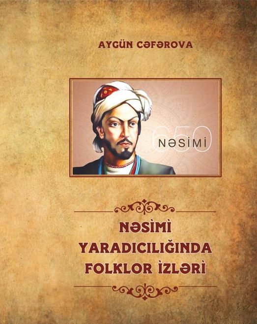 "Nəsimi yaradıcılığında folklor izləri" adlı monoqrafiya nəşr olunub
