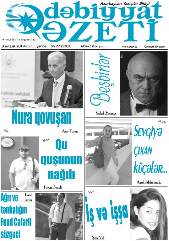 Bu şənbə "Ədəbiyyat qəzeti"ndə - ANONS 03.08.2019 Bu şənbə "Ədəbiyyat qəzeti"ndə - ANONS 03.08.2019