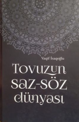 Yazıçı-jurnalist Vaqif İsaqoğlunun yeni kitabı işıq üzü görüb
