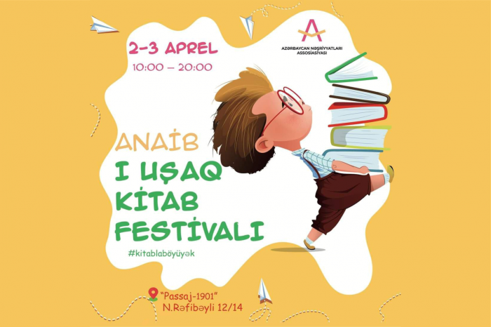 “ANAİB I Uşaq Kitab Festivalı” keçiriləcək