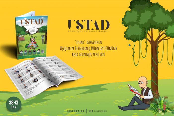 “Ustad”ın 38-ci sayı uşaqlara həsr olundu “Ustad”ın 38-ci sayı uşaqlara həsr olundu