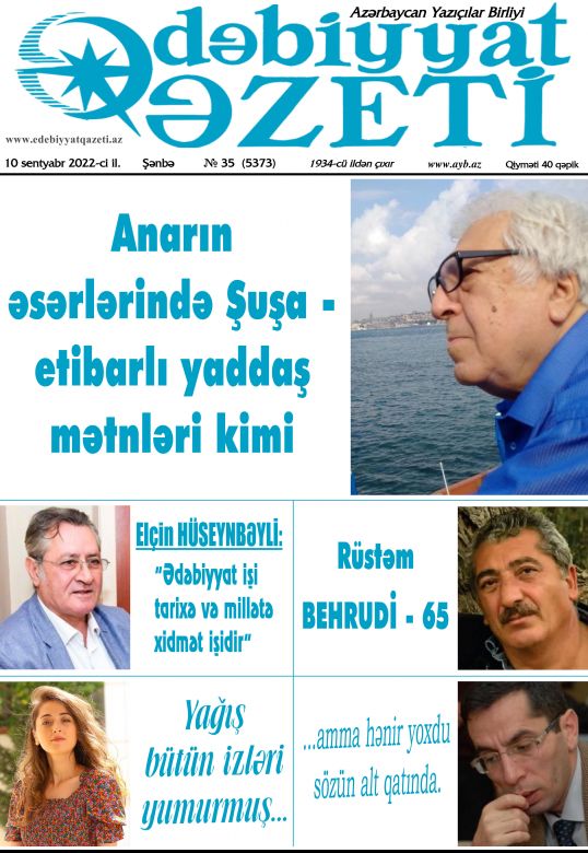 Bu şənbə "Ədəbiyyat qəzeti"ndə - Anons - 10.09.2022 Bu şənbə "Ədəbiyyat qəzeti"ndə - Anons - 10.09.2022