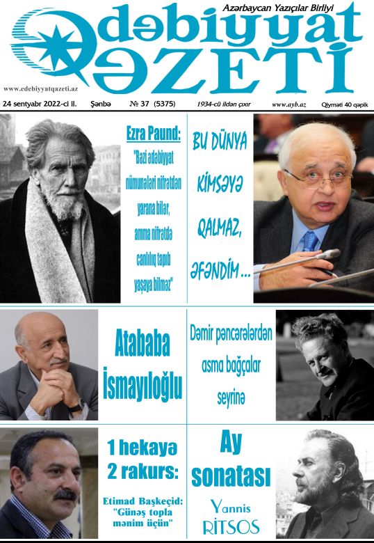 Bu şənbə "Ədəbiyyat qəzeti"ndə - Anons - 24.09.2022 Bu şənbə "Ədəbiyyat qəzeti"ndə - Anons - 24.09.2022