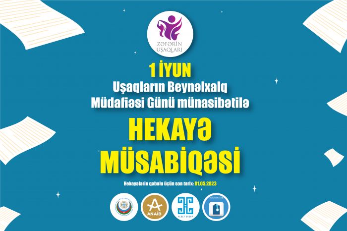 "Zəfərin uşaqları" adlı hekayə müsabiqəsi keçirilir - Şərtlər "Zəfərin uşaqları" adlı hekayə müsabiqəsi keçirilir - Şərtlər