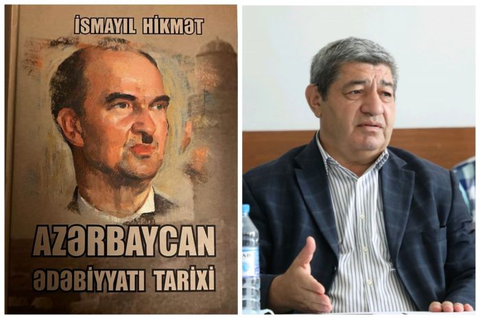 İsmayıl Hikmətin "Azərbaycan ədəbiyyatı tarixi" və ya yeni nəşrin ilk təəssüratları