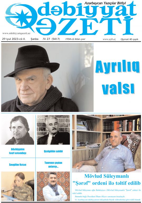 Bu şənbə "Ədəbiyyat qəzeti"ndə - Anons - 29.07.2023 Bu şənbə "Ədəbiyyat qəzeti"ndə - Anons - 29.07.2023