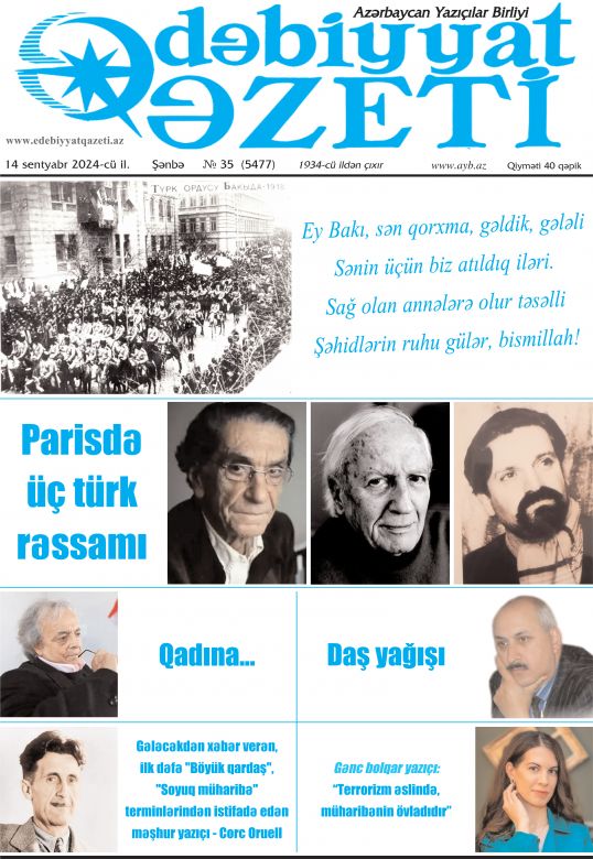 Bu şənbə "Ədəbiyyat qəzeti"ndə - Anons - 14.09.2024 Bu şənbə "Ədəbiyyat qəzeti"ndə - Anons - 14.09.2024