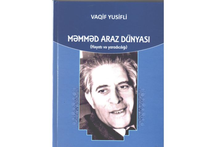 Məmməd Araz haqqında yeni tədqiqat əsəri - çap olunub