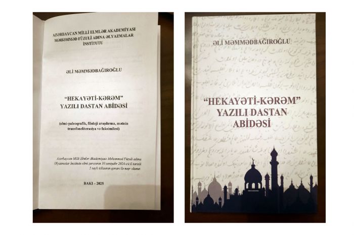 "Əsli və Kərəm" dastanının "Hekayəti-Kərəm" adlı əlyazması kitab halında çap edilib "Əsli və Kərəm" dastanının "Hekayəti-Kərəm" adlı əlyazması kitab halında çap edilib