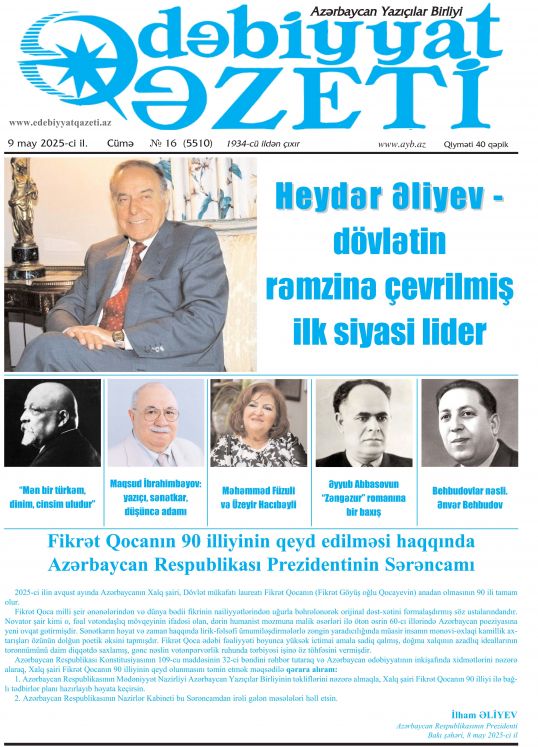 "Ədəbiyyat qəzeti"nin bu sayında - 09.05.2025