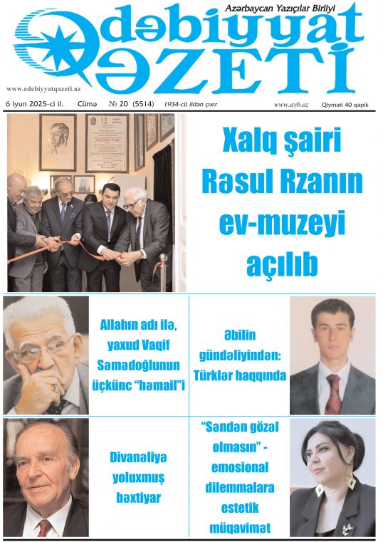 "Ədəbiyyat qəzeti"nin bu sayında - 06.06.2025