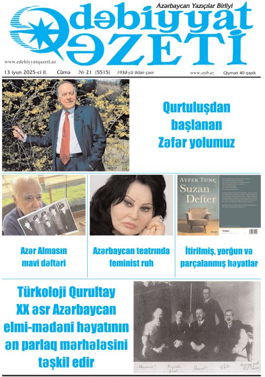 "Ədəbiyyat qəzeti"nin bu sayında - 13.06.2025