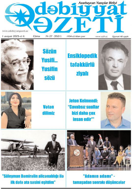 "Ədəbiyyat qəzeti"nin bu sayında - 01-08-2025