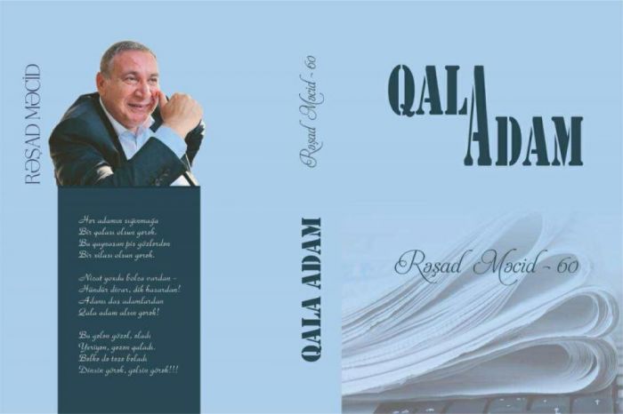 Rəşad Məcidin 60 illiyinə həsr olunmuş "Qala adam" işıq üzü görüb