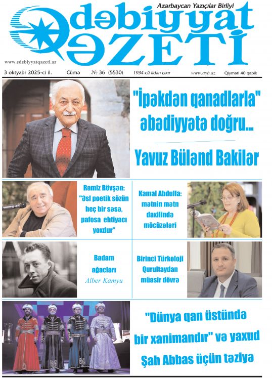 "Ədəbiyyat qəzeti"nin bu sayında - 03-10-2025