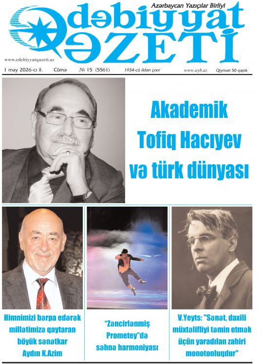 "Ədəbiyyat qəzeti"nin bu sayında - 01.05.2026