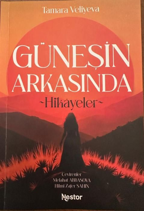 Tamara Vəliyevanın “Günəşin arxasında” kitabı barədə - Azər TURAN